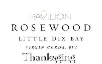 Thanksging at The Little Dix Bay – The Pavilion