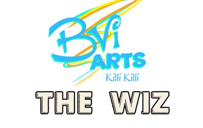 The Wiz presented by BVI Arts | Killi Killi