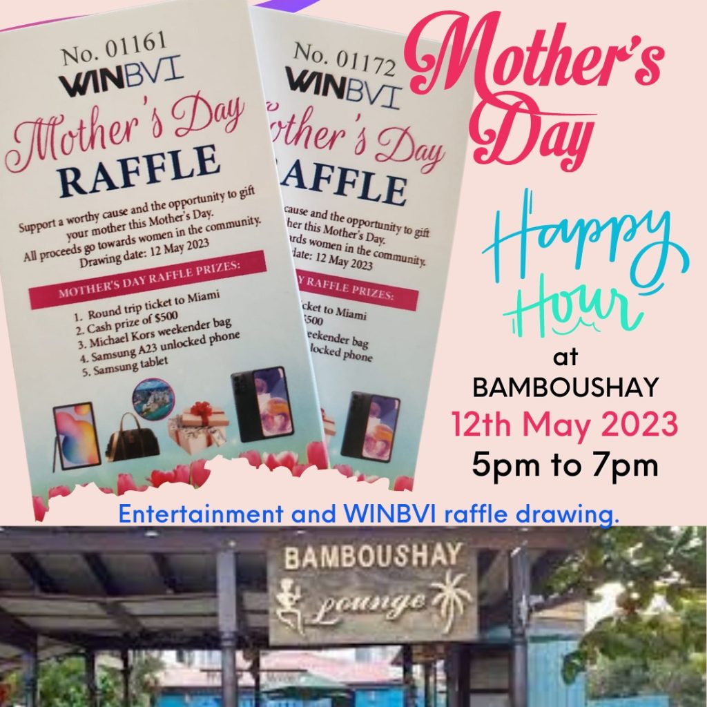 Mother’s Day Happy Hour Entertainment & Raffle Fundraiser WINBVI at Bamboushay