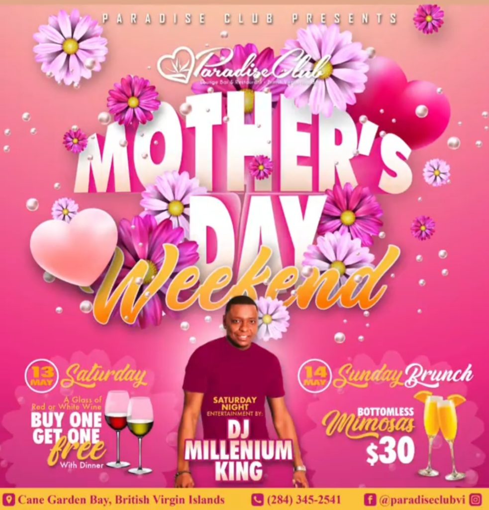 Mother’s Day Weekend at Paradise Club Cane Garden Bay