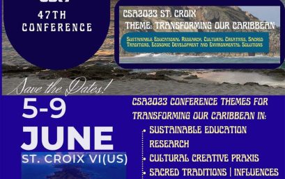 Transforming Our Caribbean – Caribbean Studies Association Conference St. Croix