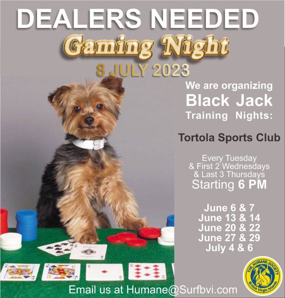 DEALERS NEEDED for Gaming Night Training Tue/Wed/Thu Tortola Sports Club