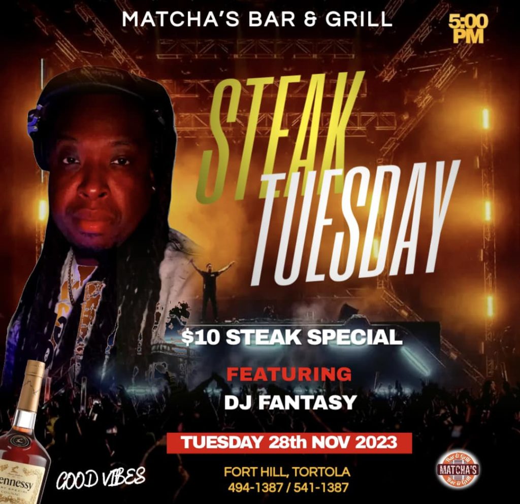 DJ Fantasy STEAK SPECIAL Tuesdays at Matcha’s Bar & Grill FREE Entry