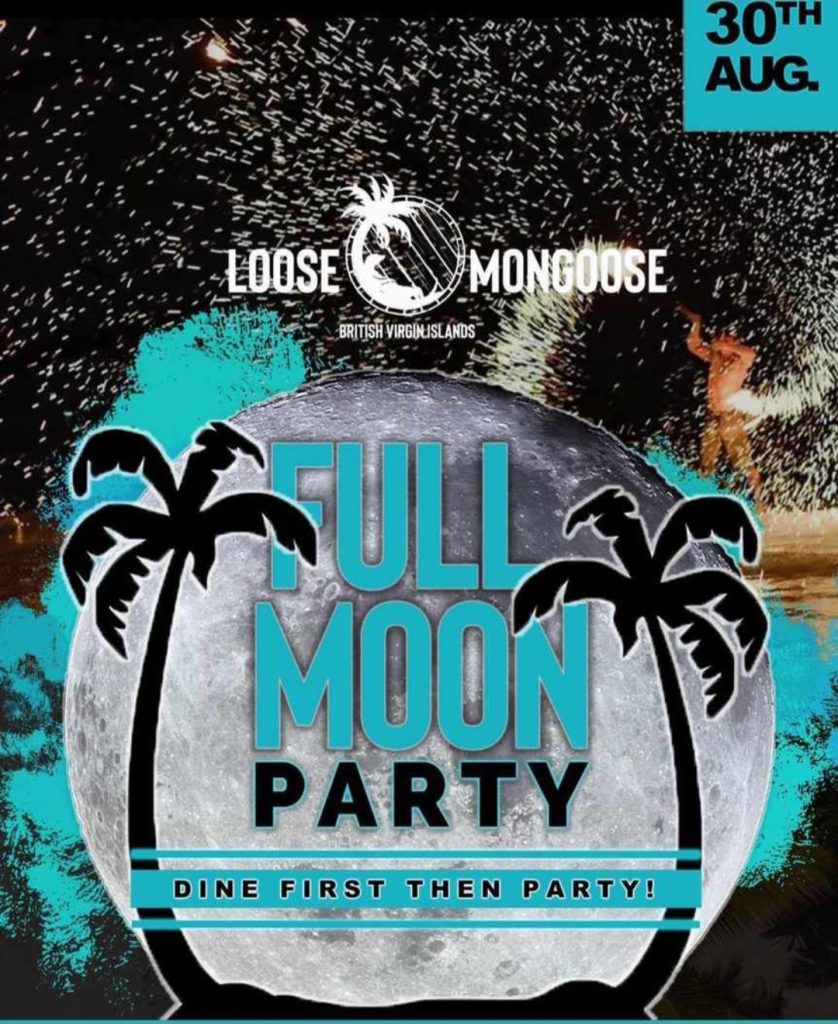 FULL MOON PARTY at Loose Mongoose