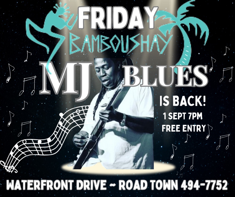 MJ Blues is Back with Live Music Friday at Bamboushay