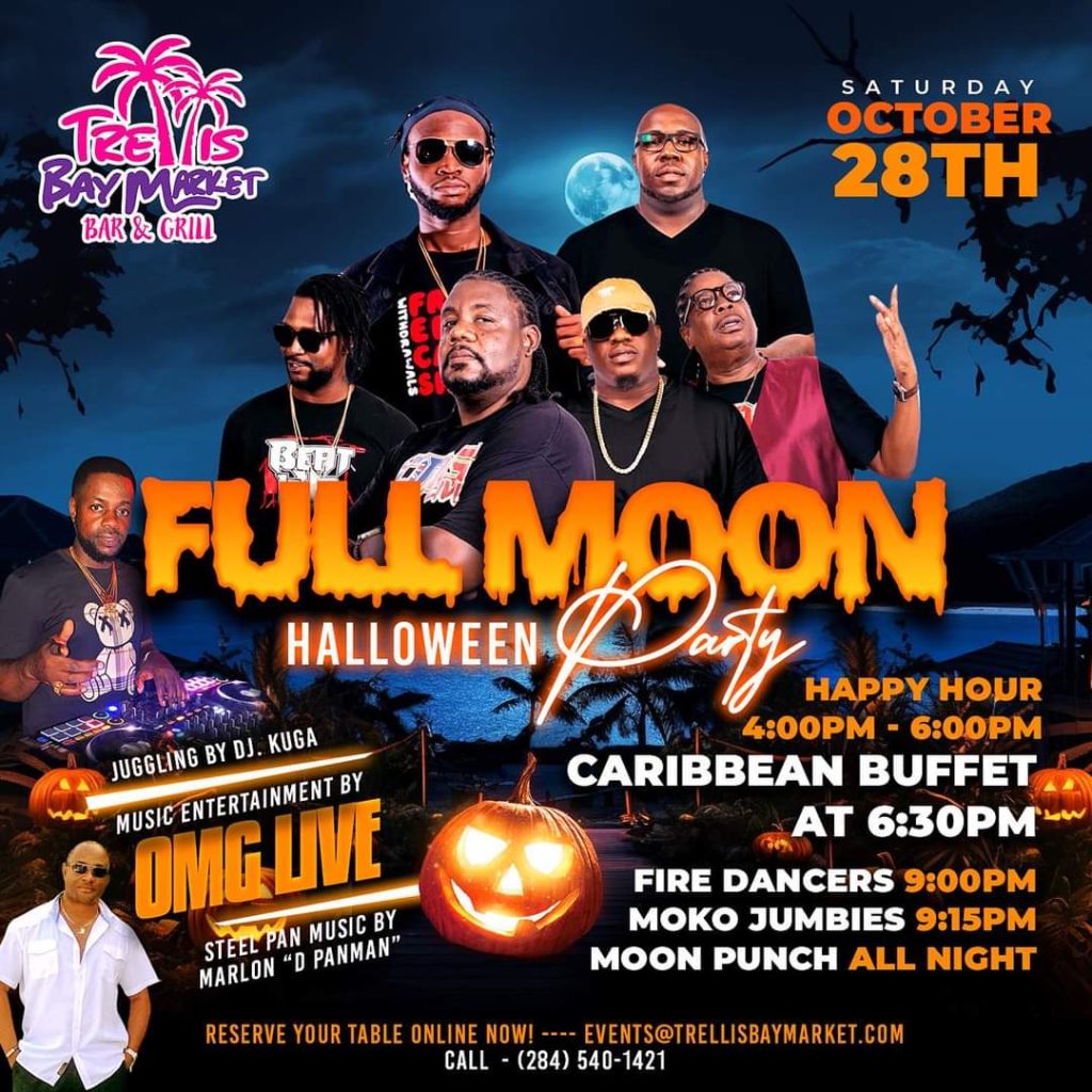 FULL MOON HALLOWEEN Party Caribbean Buffet Moko Jumbies Fire Dancers OMG Live Band DJ Family Fun Trellis Bay Market & Grill