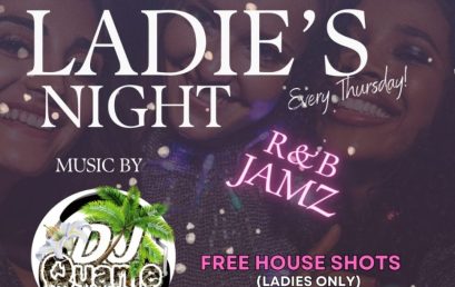 Ladies Night R&B Jamz with DJ Quanie Every Thursday at Attic Lounge