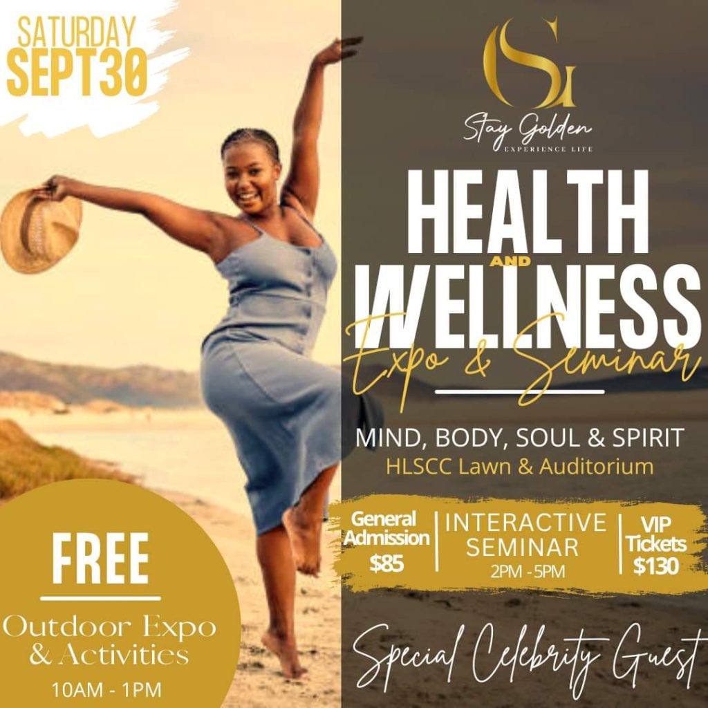 Stay Golden Experience Life HEALTH and WELLNESS Expo & Seminar Mind, Body, Soul & Spirit