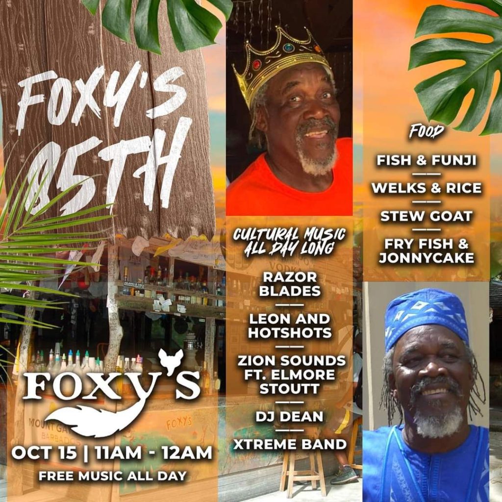 FOXY’S 85TH FREE CULTURAL MUSIC ALL DAY Razor Blades – Leon and Hotshots – Zion Sounds Ft. Elmore Stoutt – DJ Dean – XTreme Band