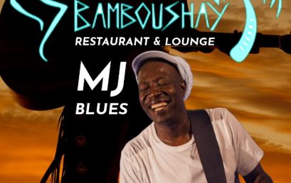 MJ Blues – Country – Reggae – Jazz – Music Friday at Bamboushay