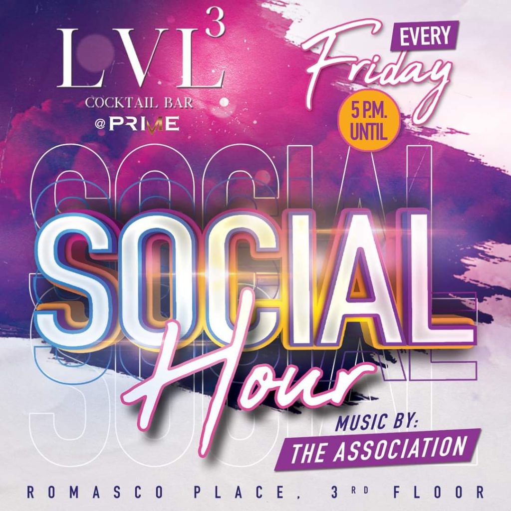 SOCIAL HOUR MUSIC BY THE ASSOCIATION LVL3 COCKTAIL BAR @ PRIME EVERY Friday