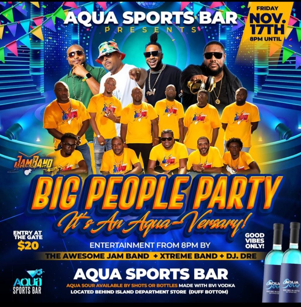BIG PEOPLE PARTY It’s An Aqua-Versary! Entertainment from 8PM