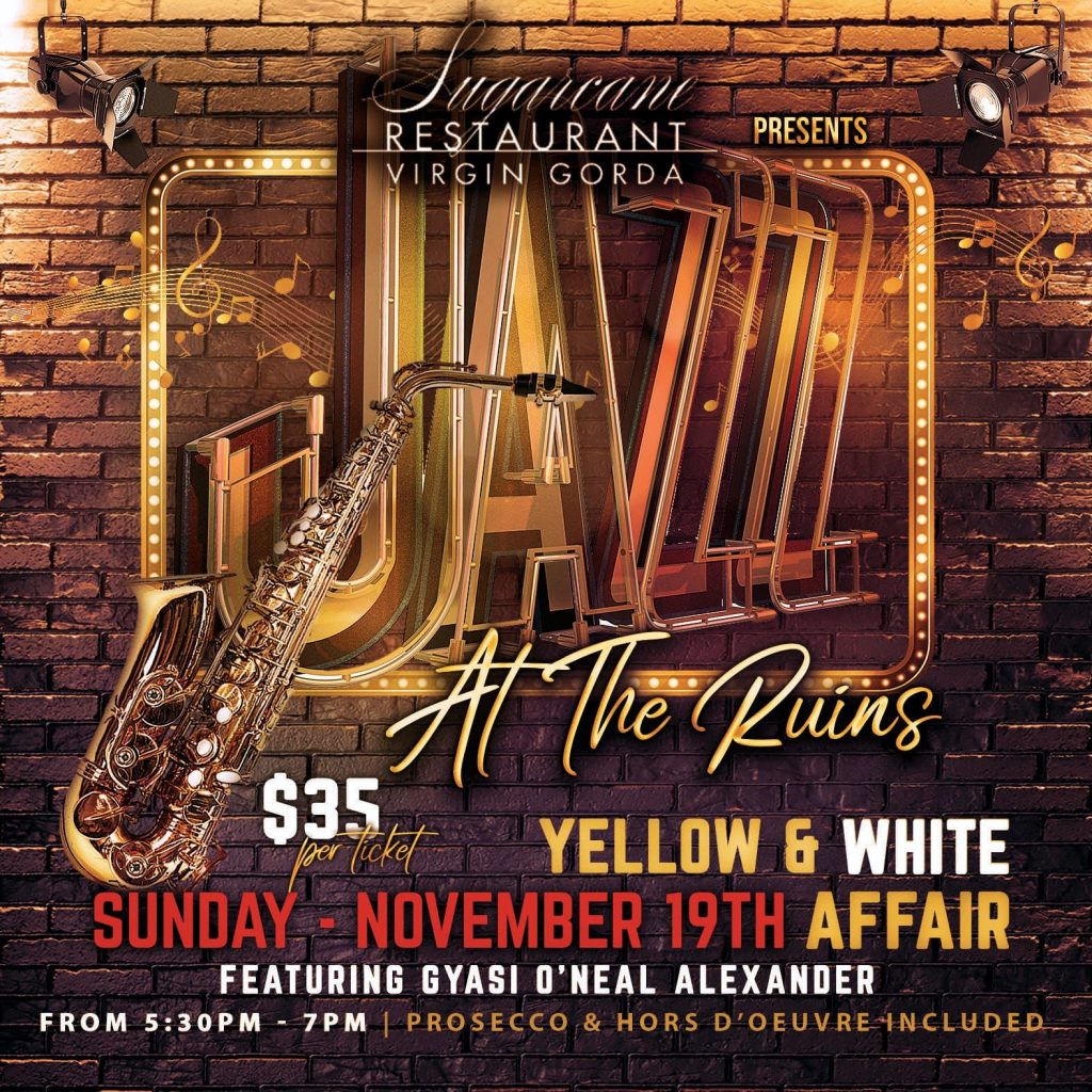 Jazz at The Ruins Yellow & White Affair Featuring Gyasi O’Neal Alexander
