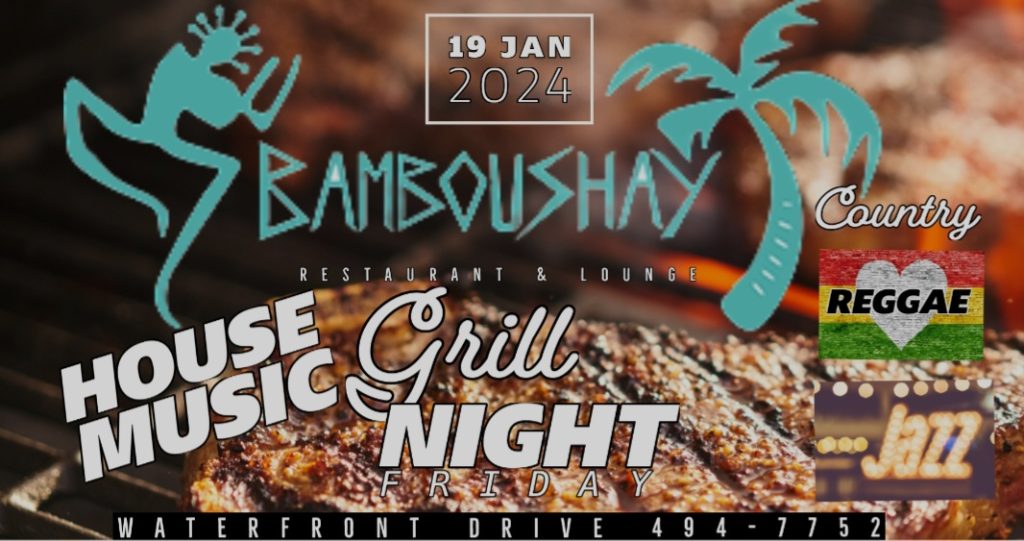 House Music Grill Night Country Reggae Jazz Party at Bamboushay