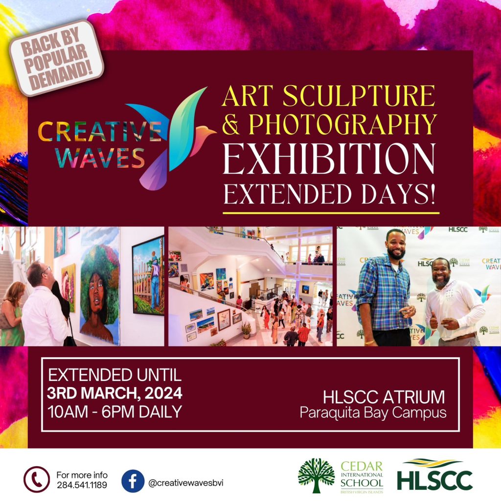 Creative Waves BVI Arts Event: A Celebration of Local Talent Extended til March 3rd!